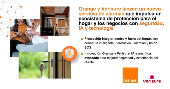 Orange comienza la comercialización de los servicios de protección de Verisure con ventajas exclusivas para sus clientes Orange comienza la comercialización de los servicios de protección de Verisure con ventajas exclusivas para sus clientes