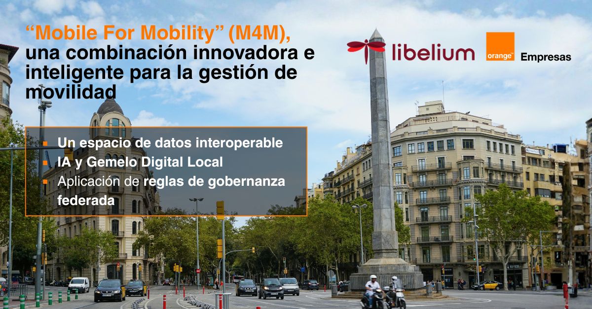 Orange y Libelium desarrollan el proyecto M4M para impulsar una movilidad más eficiente y sostenible en las ciudades Orange y Libelium desarrollan el proyecto M4M para impulsar una movilidad más eficiente y sostenible en las ciudades