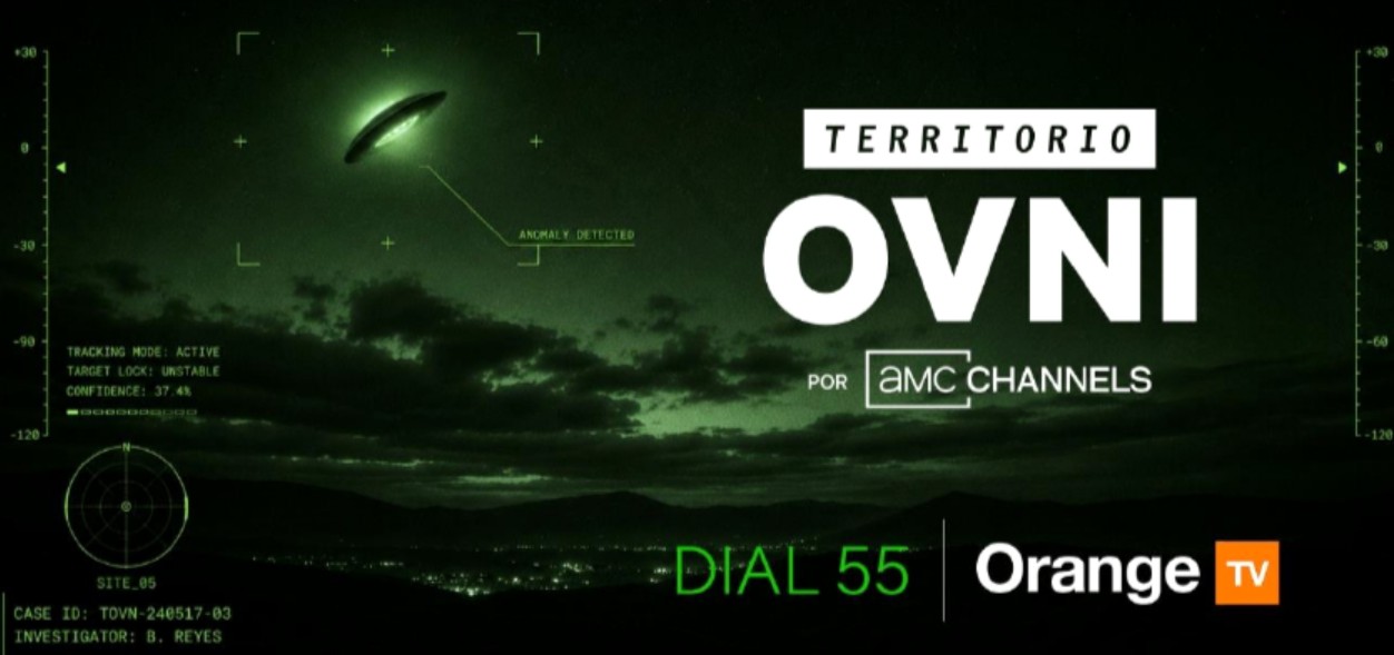 El canal pop-up «Territorio OVNI por AMC Channels» llega en exclusiva a Orange TV para explorar todos los enigmas del cosmos El canal pop-up «Territorio OVNI por AMC Channels» llega en exclusiva a Orange TV para explorar todos los enigmas del cosmos