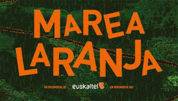 Euskaltel estrena el documental “Marea Laranja”