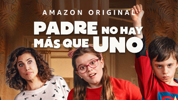 Padre no hay más que uno, serie Amazon Original Imagen carátula serie Padre no hay más que uno
